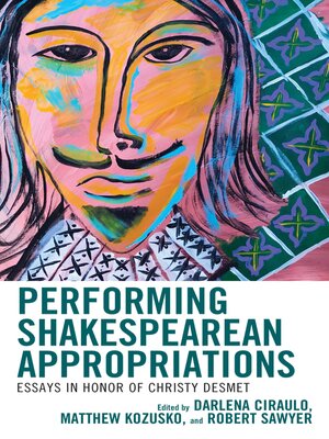 cover image of Performing Shakespearean Appropriations